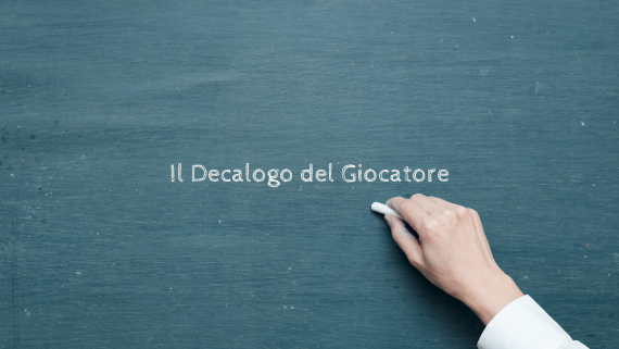 Decalogo del Giocatore Usa La Testa Blog